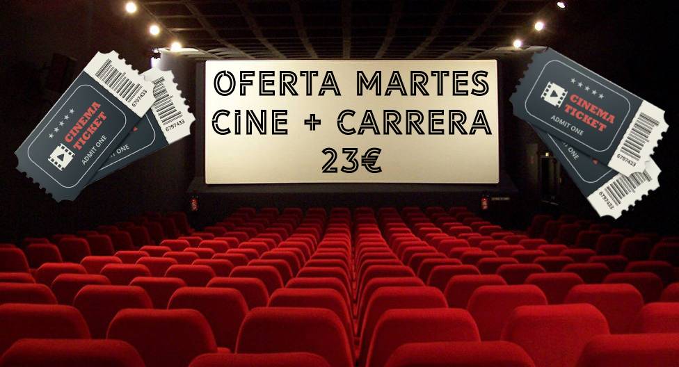 #¡Todos los Martes!#Carrera + Cine# ¡Sólo 23 €!